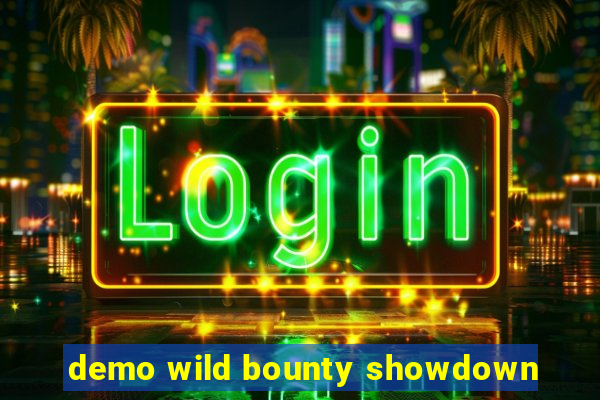 demo wild bounty showdown